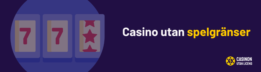 Casino utan spelgränser