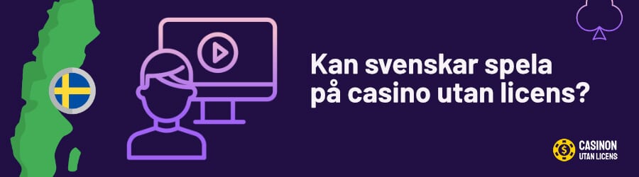 Kan svenskar spela på casino utan licens