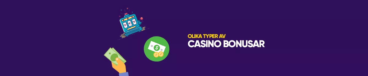 Det finns olika typer av bonusar att välja mellan hos ett casino utan licens